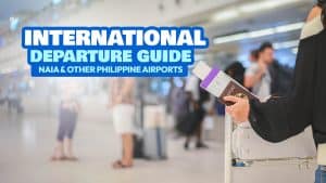 2026 NAIA Departure Guide for International Passengers (Manila Flights)